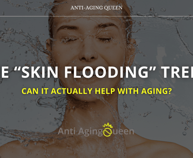 The “Skin Flooding” Trend: Can It Actually Help With Aging?